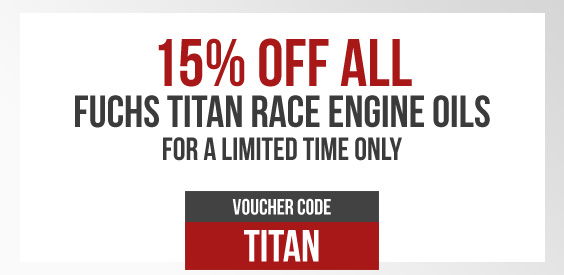 Use Voucher Code TITAN to get 15% Off All Fuchs Titan Race Engine Oils